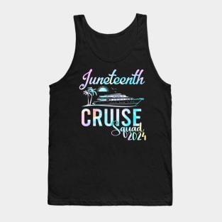 Juneteenth Cruise 2024 Family Friends Vacation Matching Tee Tank Top